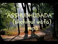 Download Lagu Sholawat nabi-Asshubhubada mp3.//shohibulwafa