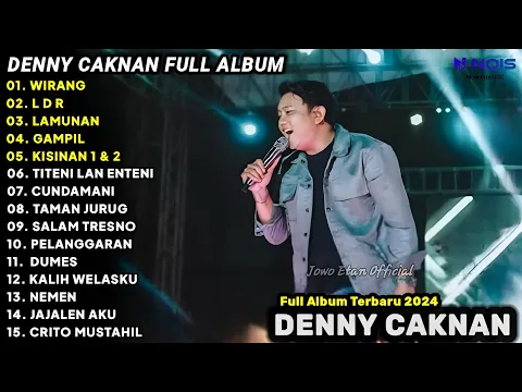 Download MP3 DENNY CAKNAN FULL ALBUM TERBARU 2024 W1R4NG | LAGU JAWA TERBARU 2024