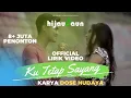 Download Lagu Video Lyric Ku Tetap Sayang - Hijau Daun - Cipt. Dose Hudaya