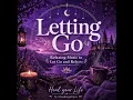 I Am Ready to Let Go — Relaxing Music to Let Go
