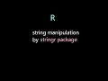 stringr tutorial Part-1