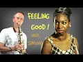Download Lagu Feeling Good | Nina Simone | Tenor saxophone cover | MexSax