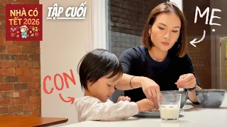 Làm mẹ là trải nghiệm khắc nghiệt nhất đời tôi 🧧 Nhà Có Tết 2026