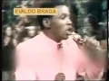 Download Lagu Evaldo Braga canta no Chacrinha - IMAGEM RARA !!!