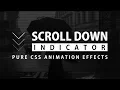 Css Scroll Indicator Animation - Pure Css3 Animation Effect Falling Arrow 1