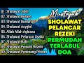 Download Lagu KUMPULAN SHOLAWAT PENARIK REZEKI TERBARU 2025 | Sholawat Jibril, Sholawat Busyro, Nariyah, Asyghil