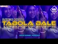 Download Lagu DANSA PORTU NEW ||🍊 TABOLA BALE ||🍊 BACONG RMXR_2025