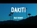 <span style="color:#3D90F0;font-weight:bold;font-style:italic">Bad</span> <span style="color:#3D90F0;font-weight:bold;font-style:italic">Bunny</span> - Dakiti (Lyrics/Letras)