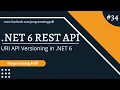 Implement URI Based API Versioning with ASP NET Core 6 NET 6 Rest API Versioning