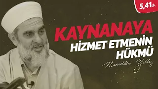 Kaynanaya hizmet etmenin hükmü