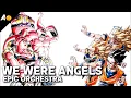 Download Lagu Dragon Ball Z Epic Orchestral Cover - We Were Angels [Original Soundtrack]