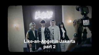 Like-an-Angel in Indonesia | LaLaLa Festival 2025 VLOG #2