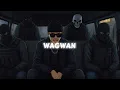 WAGWAN - Liquid Silva ( Official Music Video)