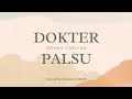 Download Lagu DRAMA TARLING DOKTER PALSU