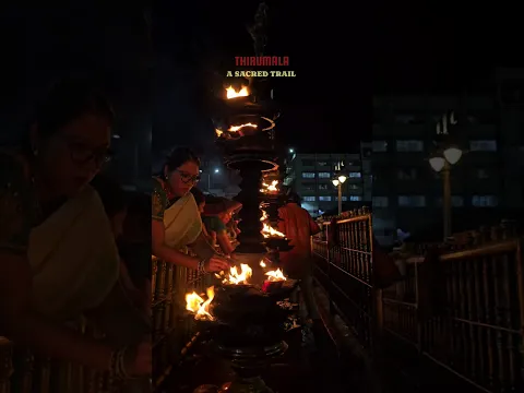 Thirumala 🪔 - A sacred Trail #foodzeee