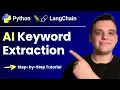 Build an AI Keyword Extractor with LangChain Python - A Beginner s Guide