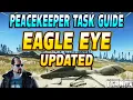 Eagle Eye UPDATED - Peacekeeper Task Guide