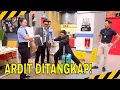 PULANG DARI NEW ZEALAND, PASUKIN TANGKAP ARDIT ERWANDHA |  MOMEN KOCAK LAPOR PAK! (12/11/25)