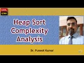 SARAL GYAN Heap Sort Time Complexity Analysis