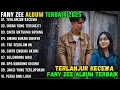 TERLANJUR KECEWA ~ FANY ZEE FULL ALBUM TERBAIK 2025  ~ CINTA UNTUKMU SAYANG LAGU MELAYU 2025