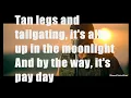 Brantley Gilbert- The Weekend Lyrics
