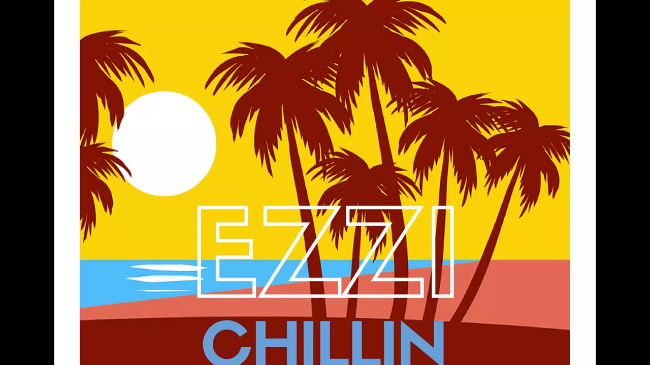 EZZI - Chillin (Audio)
