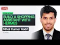 Build a Shopping Assistant with Hermes