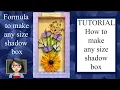 How-to Tutorial to make any size shadow box frame that fits your project