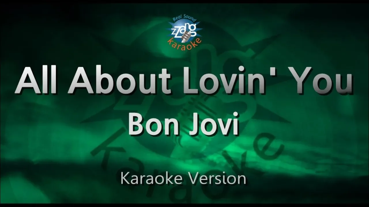 Bon Jovi-All About Lovin' You (Karaoke Version)