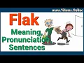 English Vocabulary Flak Meaning and Pronunciation Flack Advanced English Words