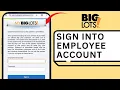 BIG LOTS EMPLOYEE LOGIN HOW TO SIGN INTO BIG LOTS EMPLOYEE ACCOUNT 2025