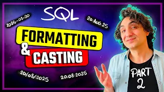 SQL Date Time Functions Visually Explained FORMAT CONVERT CAST Course 16