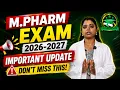 M Pharmacy Entrance Exam 2026-27 Hall Ticket Exam Date Time Important Instructions