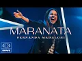 Download Lagu Fernanda Madaloni - Maranata / Oh Quão Lindo esse Nome É / Pra Sempre (Medley) | BRAVE