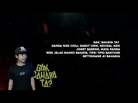 Download MP3 Mata Panda - Gak Bahaya Ta (Official Lyrics Video)