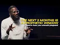Download Lagu WE ARE IN A 3-MONTH PROPHETIC WINDOW!