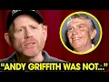 Ron Howard Breaks His Silence on Andy Griffith - The Truth Revealed