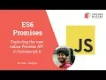 Javascript Quick look at ES6 Promises