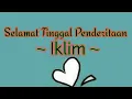 Download Lagu Lirik Lagu Iklim - Selamat Tinggal Penderitaan || Lagu Melayu Malaysia Hits Populer