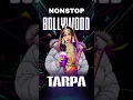 Lagu NONSTOP BOLLYWOOD TARPA TIMLI MIX 