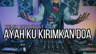 dj ayah kukirimkan doa laonies ryaninside remix req haji arie pesut