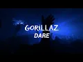 Download Lagu Gorillaz - DARE (Lyrics)