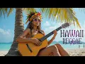 Download Lagu Hawaiian Reggae \u0026 Tropical Vibes 🌺,reggae music,reggae remix 2024,reggae song,reggae