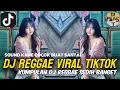 Download Lagu KUMPULAN DJ REGGAE SLOW TERBARU || DJ CAMPURAN VIRAL TIKTOK 2025🎵 AWAS BIKIN BAPER SENSASI FRESH 1