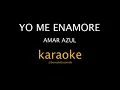 KARAOKE - Yo me enamoré - Amar azul