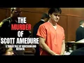 The Murder of Scott Amedure A Tragic Tale of Obsession and Betrayal