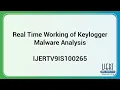Real Time Working of Keylogger Malware Analysis