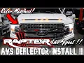 F150 Lariat Gets COLOR MATCHED AVS Bug Deflector Installed Ford Raptor Like Appearance