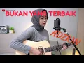 Download Lagu BUKAN YANG TERBAIK_ADZRIN (COVER BY REGITA ECHA)