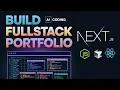 How to Build a Stunning Fullstack Portfolio with AI and Next js 2025